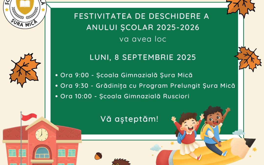 Festivitate deschidere an scolar 2025-2026